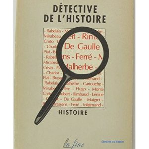 Détective de l’histoire 1ère édition 1992