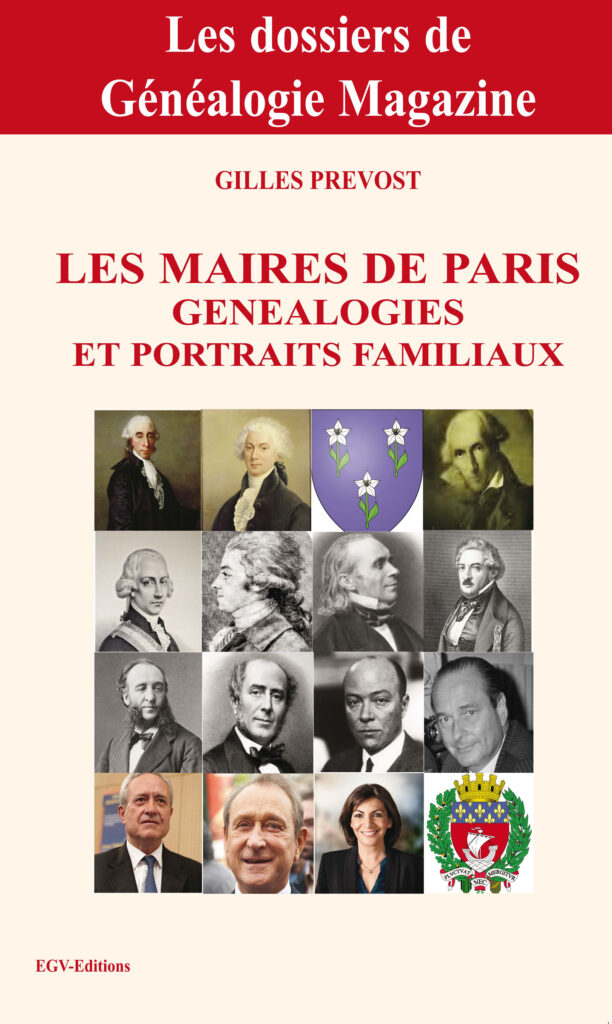 Les Maires de Paris Généalogies et portraits familiaux